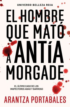 EL HOMBRE QUE MAT A ANTA MORGADE