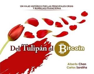 DEL TULIPAN AL BITCOIN