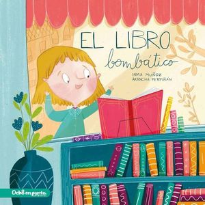 EL LIBRO BOMBATICO (PACK LIBRO Y LIBRETA)