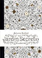 JARDIN SECRETO. CUADERNO