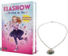 PACK ELASHOW. EL CLUB DE ELA (LIBRO + COLGANTE DEL CLUB DE ELA)