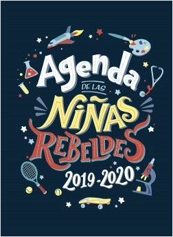 AGENDA ESCOLAR 2019/2020 DE LAS NIAS REBELDES