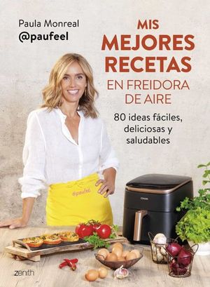 PACK MIS MEJORES RECETAS RN FREIDORA DE AIRE + BOLSA
