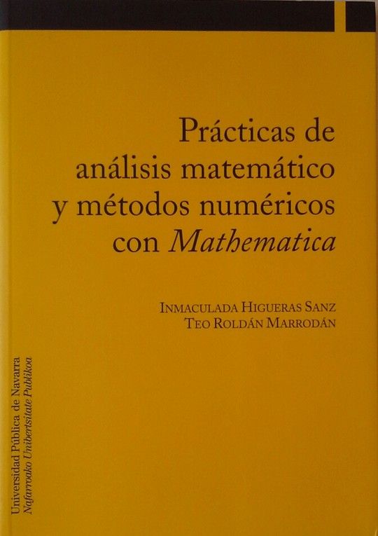 PRCTICAS DE ANLISIS MATEMTICO Y MTODOS NUMRICOS CON MATHEMATICA