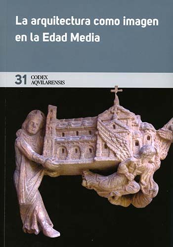 LA ARQUITECTURA COMO IMAGEN EN LA EDAD MEDIA