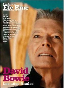 CUADERNOS EFE EME N 20: DAVID BOWIE. LOS AOS FINALES