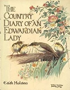 THE COUNTRY DIARY OF AN EDWARDIAN LADY