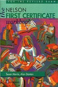 NELSON FIRST CERTIFICATE WORKBOOK