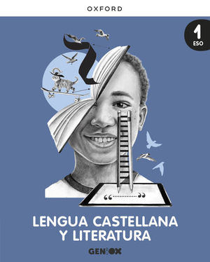 LENGUA CASTELLANA Y LITERATURA 1� ESO. LIBRO DEL ESTUDIANTE. GENIOX