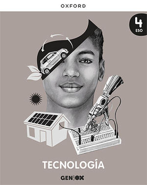 TECNOLOG�A 4� ESO. LIBRO DEL ESTUDIANTE. GENIOX