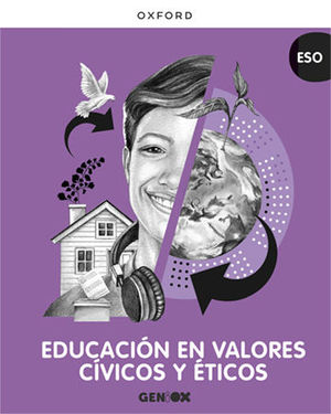 EDUCACIN EN VALORES CVICOS Y TICOS ESO. LIBRO DEL ESTUDIANTE. GENIOX