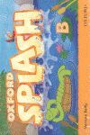 SPLASH B. CLASS BOOK & SONGS CD PACK