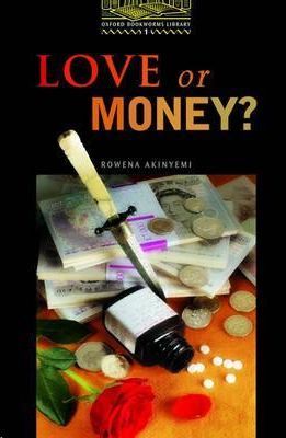 LOVE OR MONEY ?