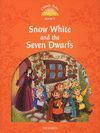 CLASSIC TALES LEVEL 5. SNOW WHITE AND THE SEVEN DWARFS: PACK 2ND EDITION