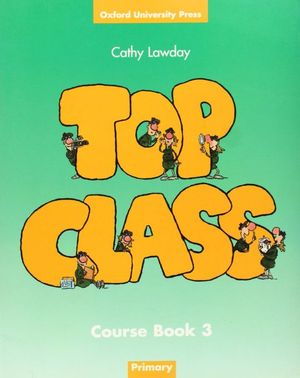 TOP CLASS 3: STUDENT'S BOOK