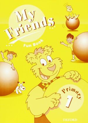 MY FRIENDS 1: FUN BOOK