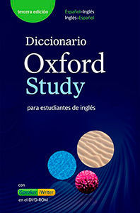 DICCIONARIO OXFORD STUDY PARA ESTUDIANTES DE INGLES (ENG/ESP-ESP/ENG)