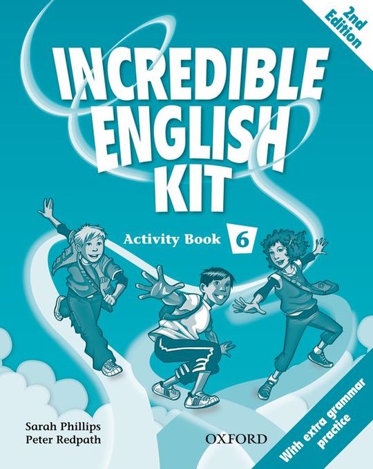 INCREDIBLE ENGLISH KIT 6: ACTIVITY BOOK 2ND EDITION