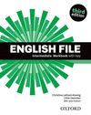 ENGLISH FILE INTERMEDIATE : WORKBOOK WITH ANSWER KEY 3RD EDITION