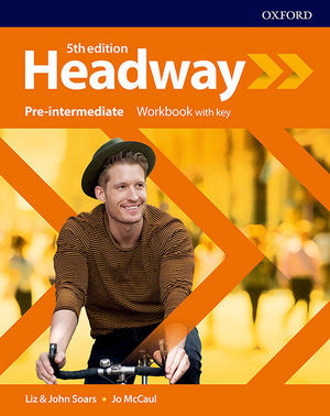 HEADWAY PRE INTERMEDIATE WORKBOOK WITH KEY FIFTH EDITION