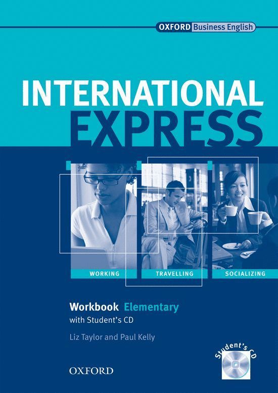 INTERNATIONAL EXPRESS ELEMENTARY: WORKBOOK AND STUDENT CD INTERACTIVE EDITIONS