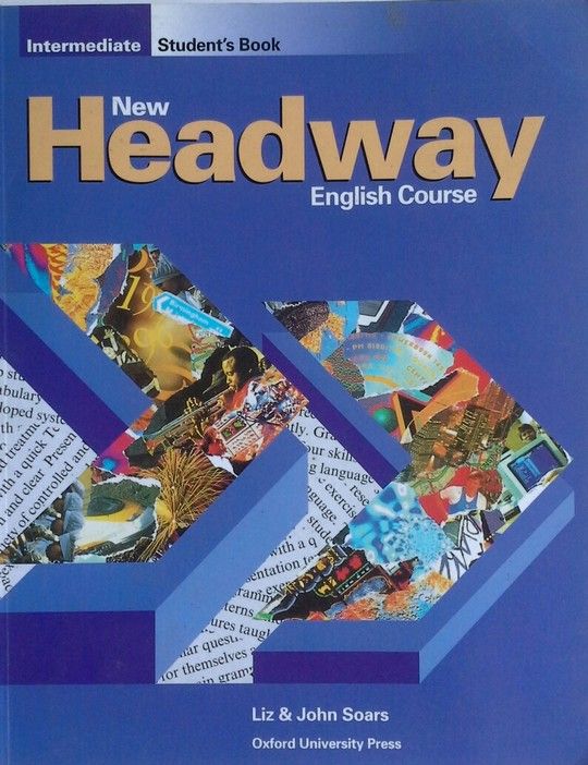 NEW HEADWAY INTERMEDIATE. STUDENT'S BOOK