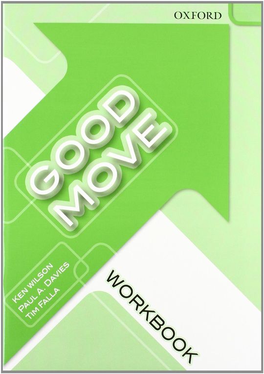 GOOD MOVE: WORKBOOK (SPANISH)