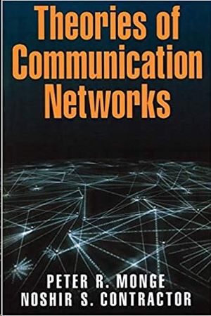 THEORIES OF COMMUNICATION NETWORKS
