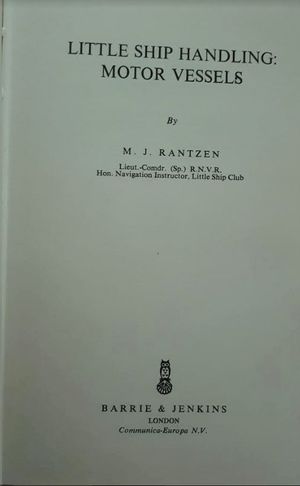 LITTLE SHIP HANDLING: MOTOR VESSELS