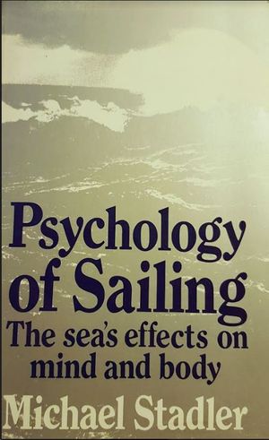 PSYCHOLOGY OF SAILING