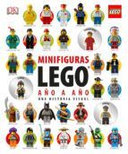 LEGO MINIFIGURAS AO A AO. UNA HISTORIA VISUAL