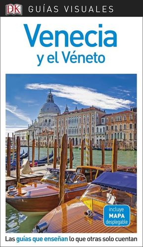 VENECIA Y EL VɐNETO GUIAS VISUALES