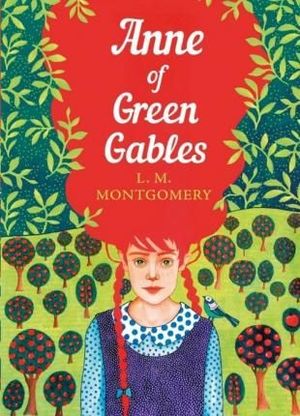 ANNE OF GREEN GABLES