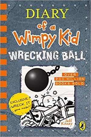 DIARY OF A WIMPY KID: WRECKING BALL (BOOK 14)