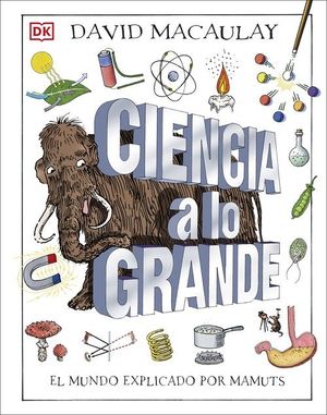 CIENCIA A LO GRANDE