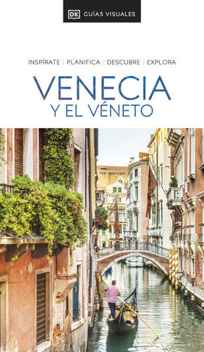 VENECIA Y EL VNETO. GUAS VISUALES