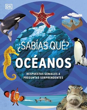 SABIAS QUE? OCEANOS
