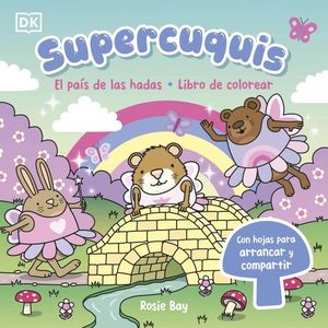 SUPERCUQUIS EL PA�S DE LAS HADAS: LIBRO
