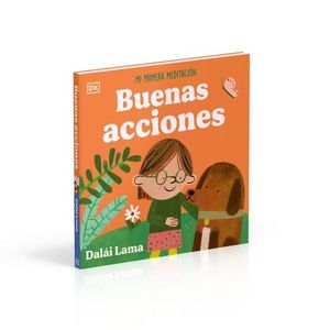BUENAS ACCIONES: MI PRIMERA MEDITACI�N