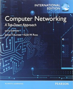 COMPUTER NETWORKING A TOP-DOWN APPROACH