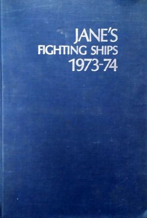 JANE'S FIGHTING SHIPS 1973-74