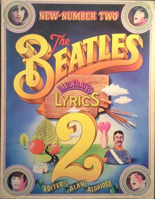 THE BEATLES ILLUSTRATED LYRICS 2 - NEW NUMBER TWO