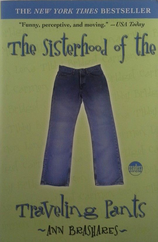 THE SISTERHOOD OF THE TRAVELING PANTS