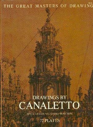 DRAWINGS BY CANALETTO