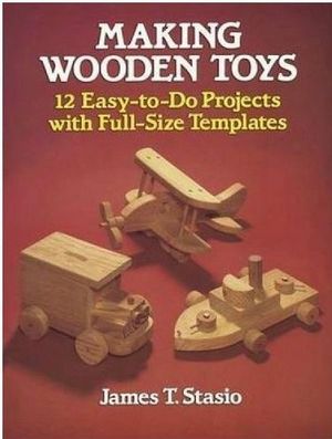 MAKING WODEN TOYS