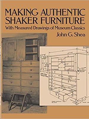 MAKING AUTHENTIC SHAKER FURNITURE