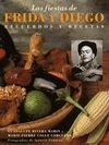 LAS FIESTAS DE FRIDA Y DIEGO