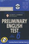 CAMBRIDGE PRELIMINARY ENGLISH TEST 6 SELF STUDY PACK (STUDENT'S BOOK WITH ANSWER