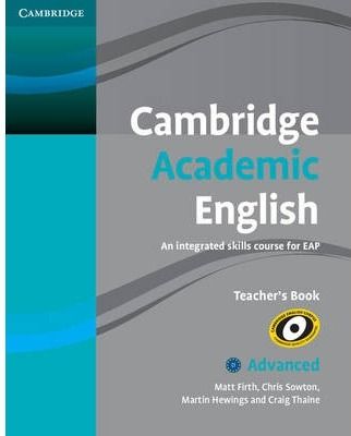 CAMBRIDGE ACADEMIC ENGLISH C1 ADVANCED TEACHER'S BOOK