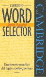 CAMBRIDGE WORD SELECTOR INGLES-ESPAOL